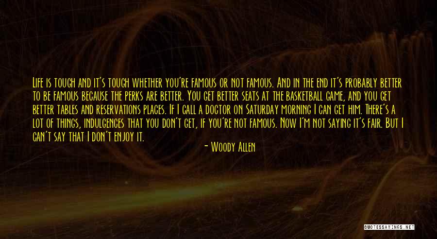 Famous Still Life Quotes By Woody Allen