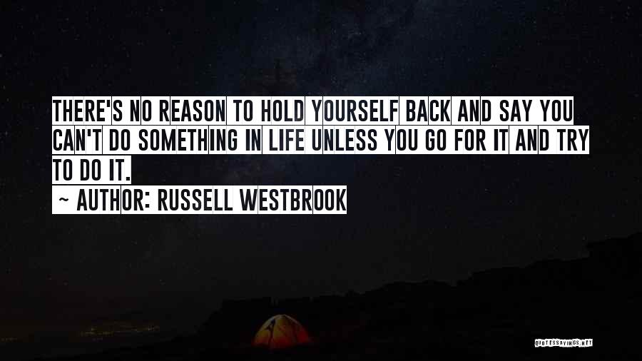 Famous Stolen Generation Quotes By Russell Westbrook