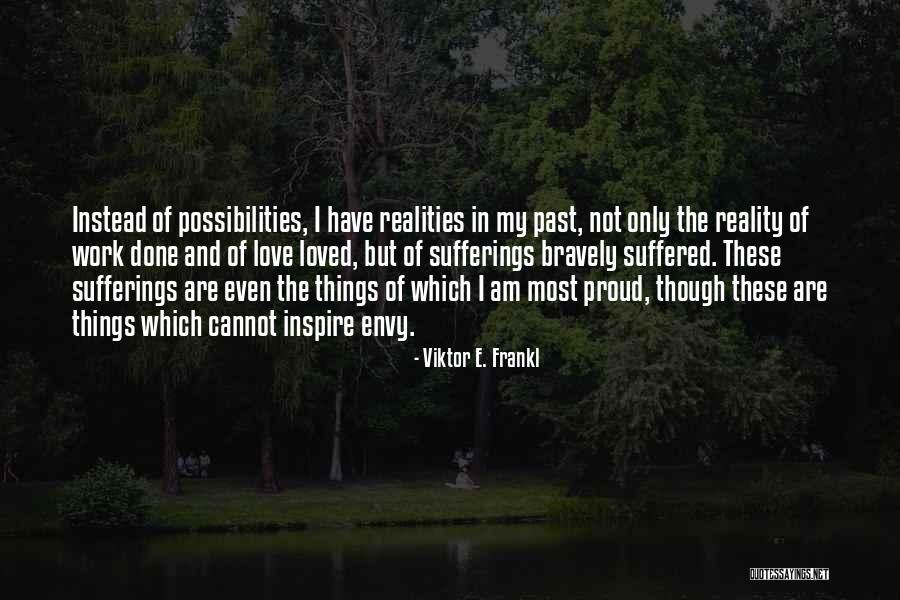 Famous Sugar Daddy Quotes By Viktor E. Frankl Famous Sugar Daddy Quotes By Viktor E. Frankl