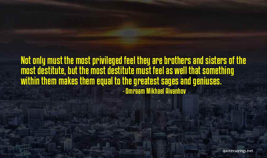 Famous Suicide Poems Quotes By Omraam Mikhael Aivanhov