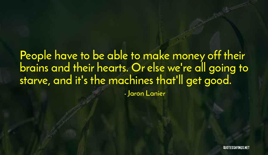 Famous Sumo Quotes By Jaron Lanier Famous Sumo Quotes By Jaron Lanier