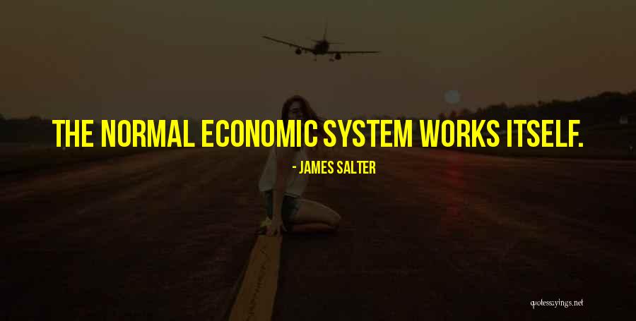 Famous Supply Chain Management Quotes By James Salter Famous Supply Chain Management Quotes By James Salter