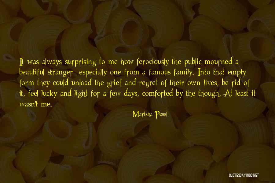 Famous Surprising Quotes By Marisha Pessl