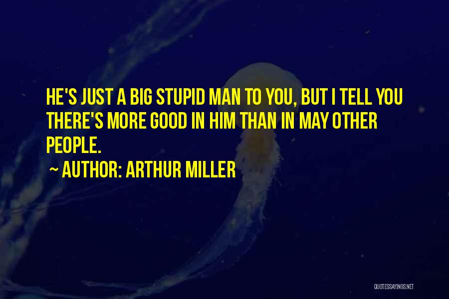 Famous Tesla Quotes By Arthur Miller