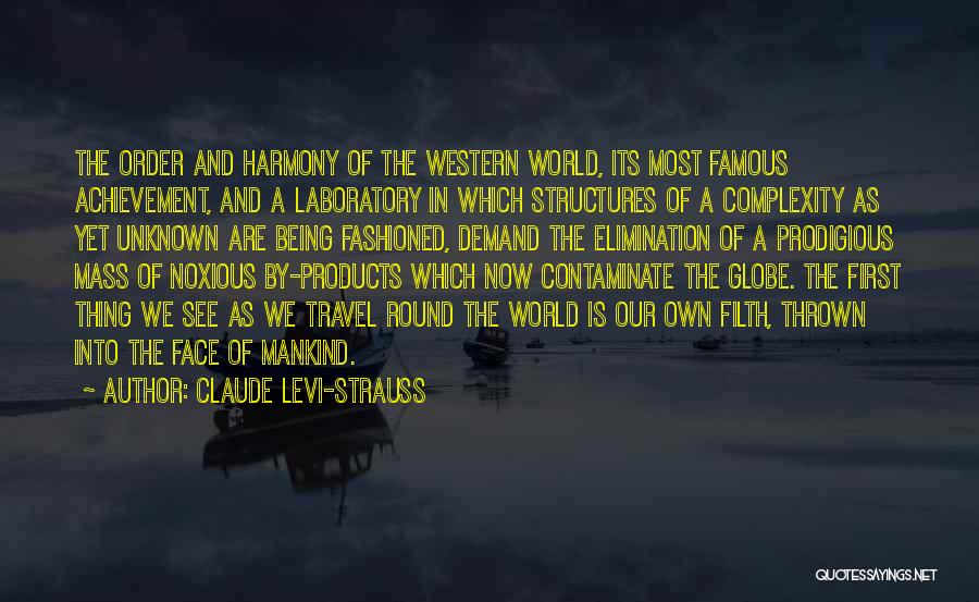 Famous Thing Quotes By Claude Levi-Strauss