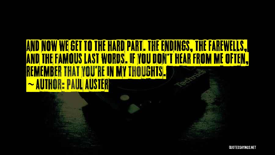 Famous Thoughts Quotes By Paul Auster