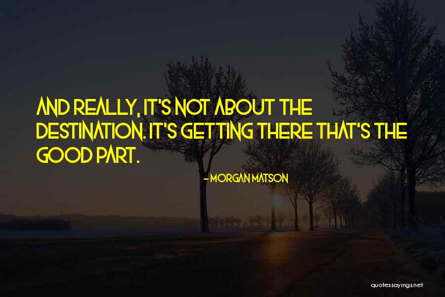 Famous Thrall Quotes By Morgan Matson Famous Thrall Quotes By Morgan Matson