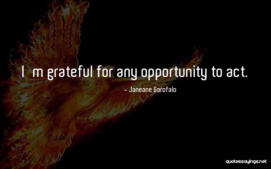 Famous Tottenham Hotspur Quotes By Janeane Garofalo Famous Tottenham Hotspur Quotes By Janeane Garofalo