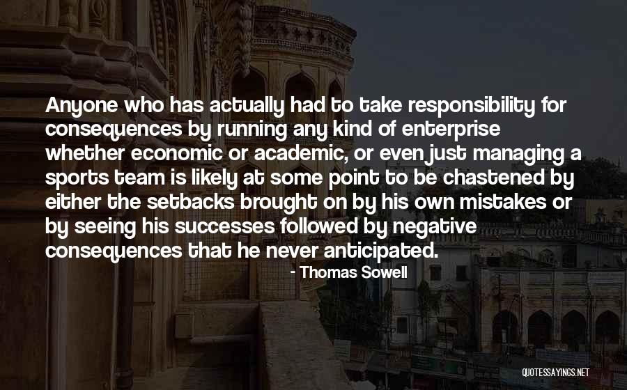 Famous Track Star Quotes By Thomas Sowell Famous Track Star Quotes By Thomas Sowell