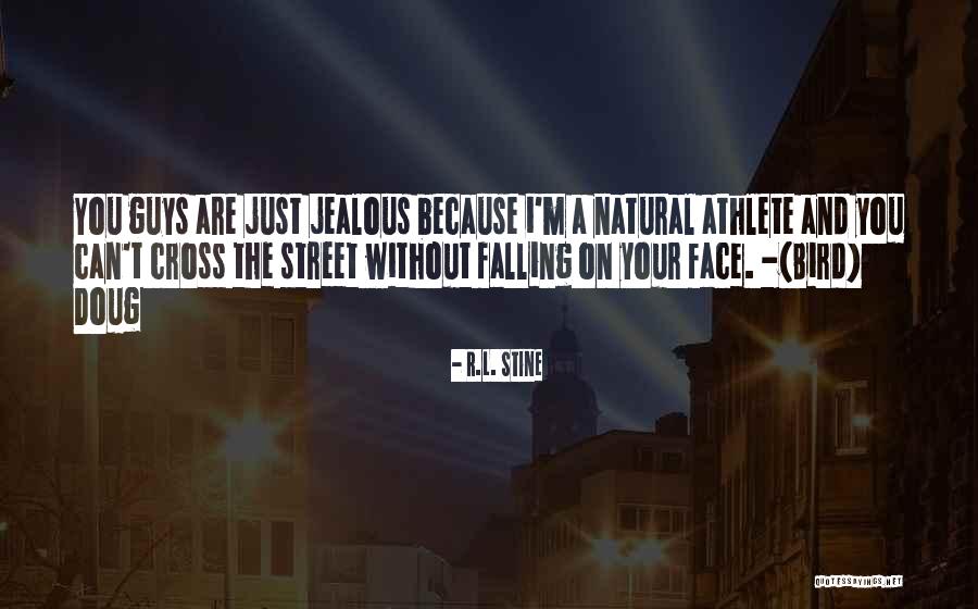 Famous Trail Running Quotes By R.L. Stine