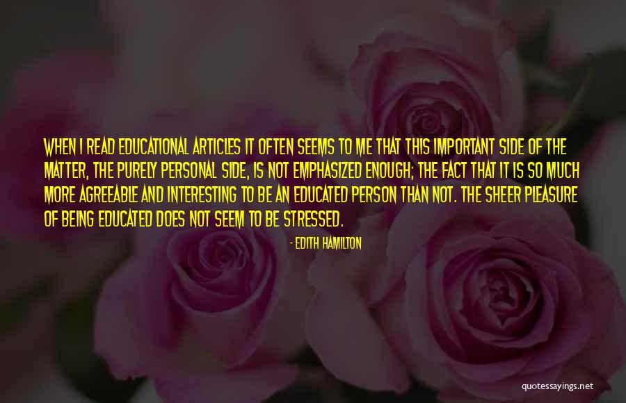 Famous Triathlon Quotes By Edith Hamilton