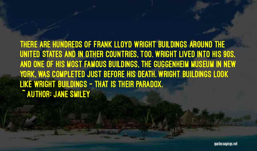 Famous United States Quotes By Jane Smiley