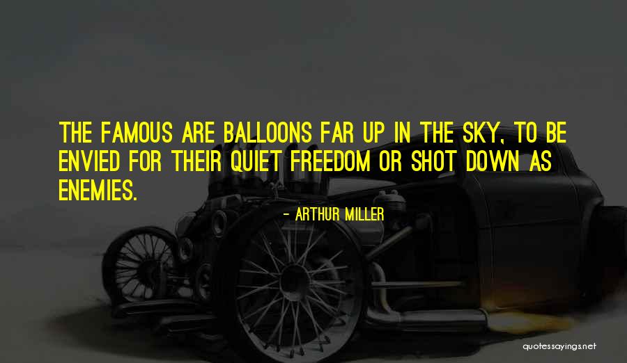 Famous Us Freedom Quotes By Arthur Miller