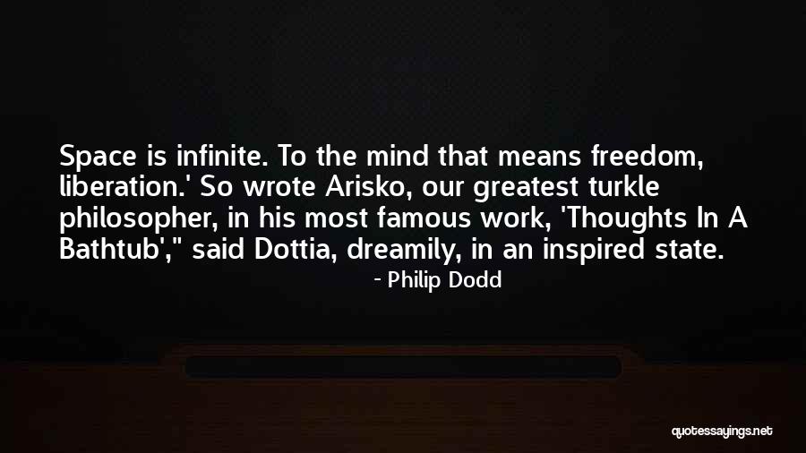 Famous Us Freedom Quotes By Philip Dodd