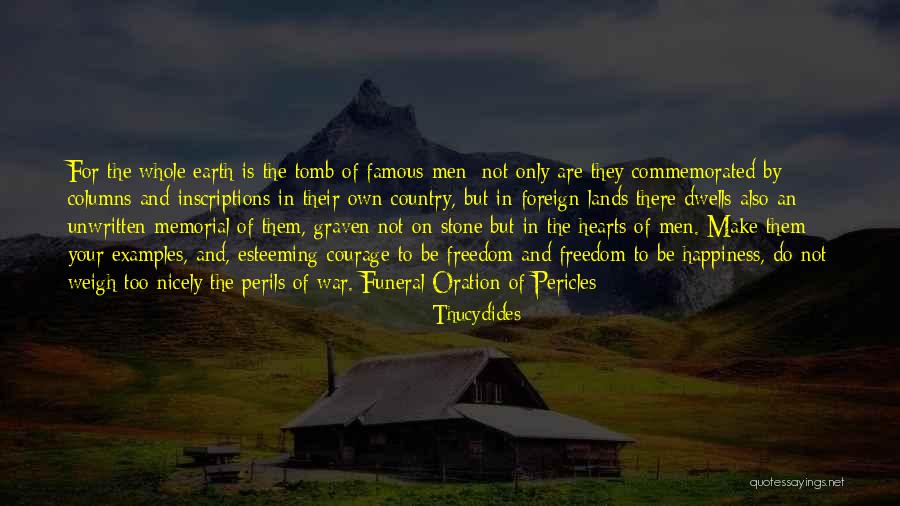 Famous Us Freedom Quotes By Thucydides