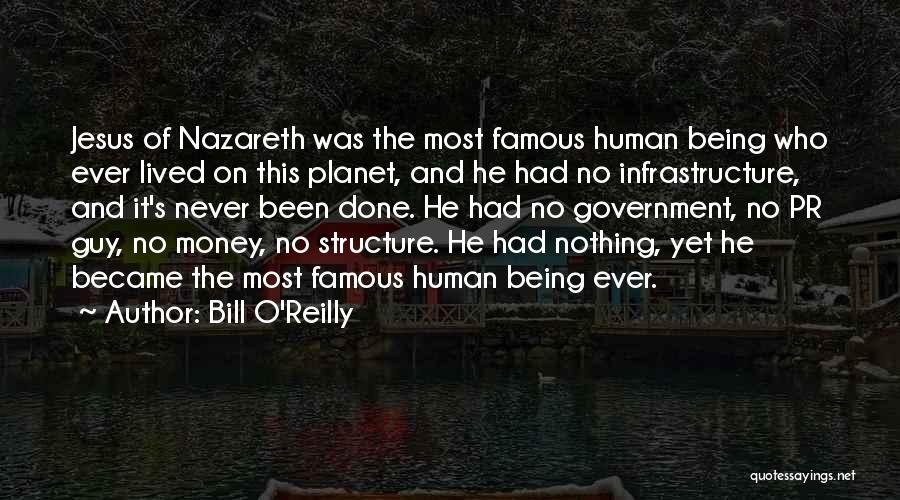 Famous Us Government Quotes By Bill O'Reilly