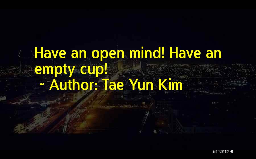 Famous Us Open Quotes By Tae Yun Kim