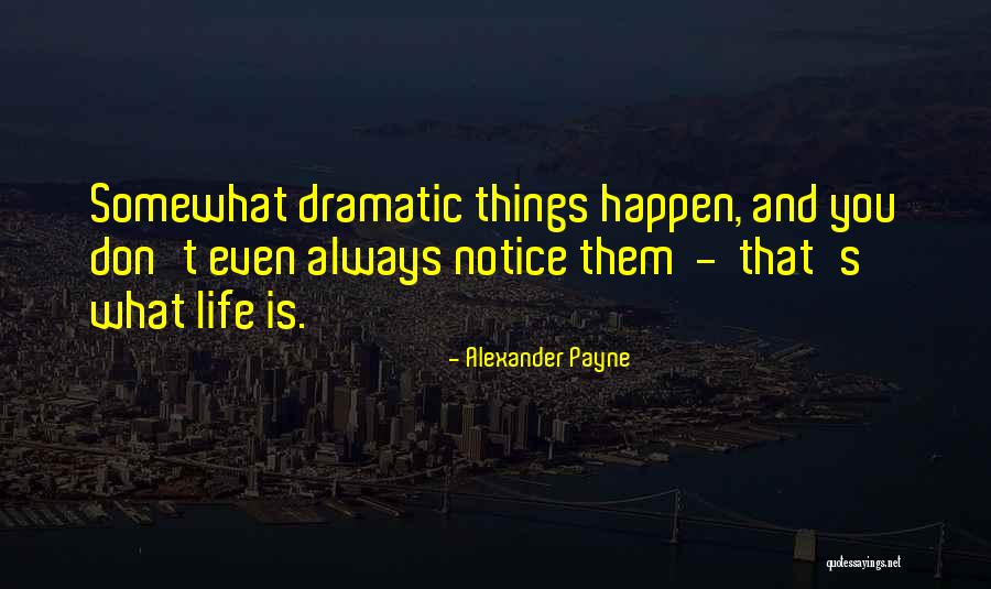 Famous Valyrian Quotes By Alexander Payne Famous Valyrian Quotes By Alexander Payne