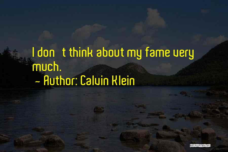 Famous Vet Quotes By Calvin Klein