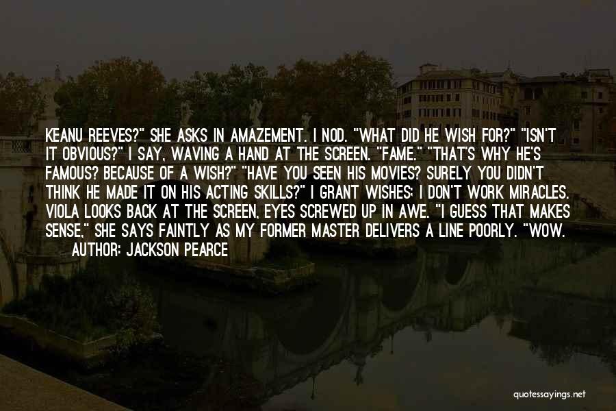 Famous Viola Quotes By Jackson Pearce