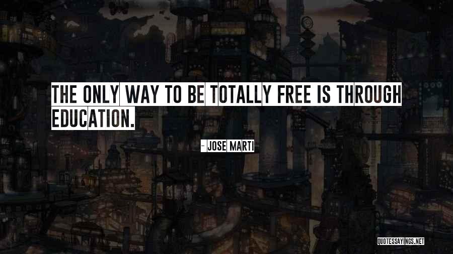 Famous Virology Quotes By Jose Marti Famous Virology Quotes By Jose Marti