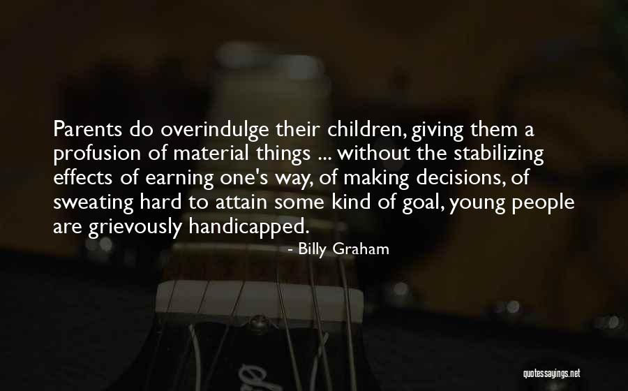 Famous Visual Artist Quotes By Billy Graham Famous Visual Artist Quotes By Billy Graham