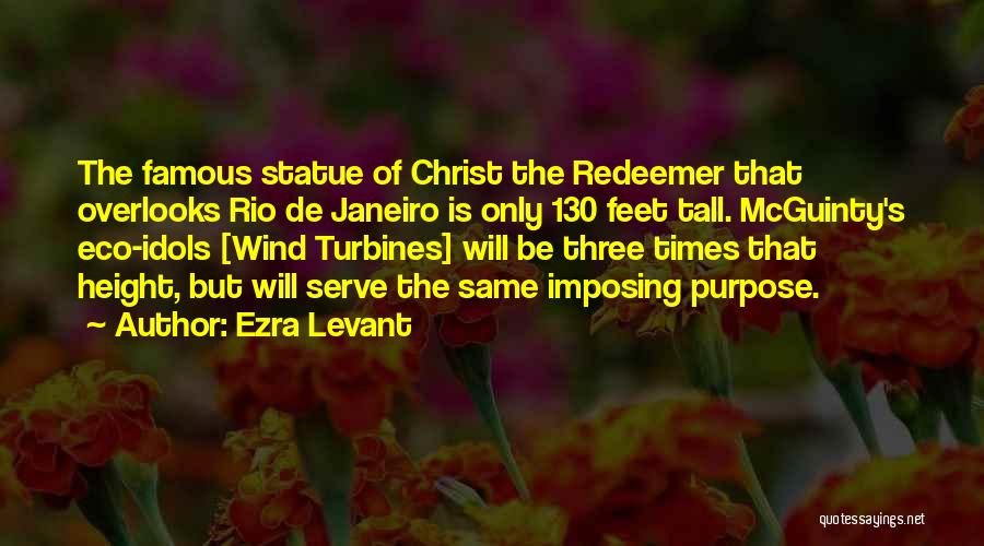 Famous Wind Quotes By Ezra Levant