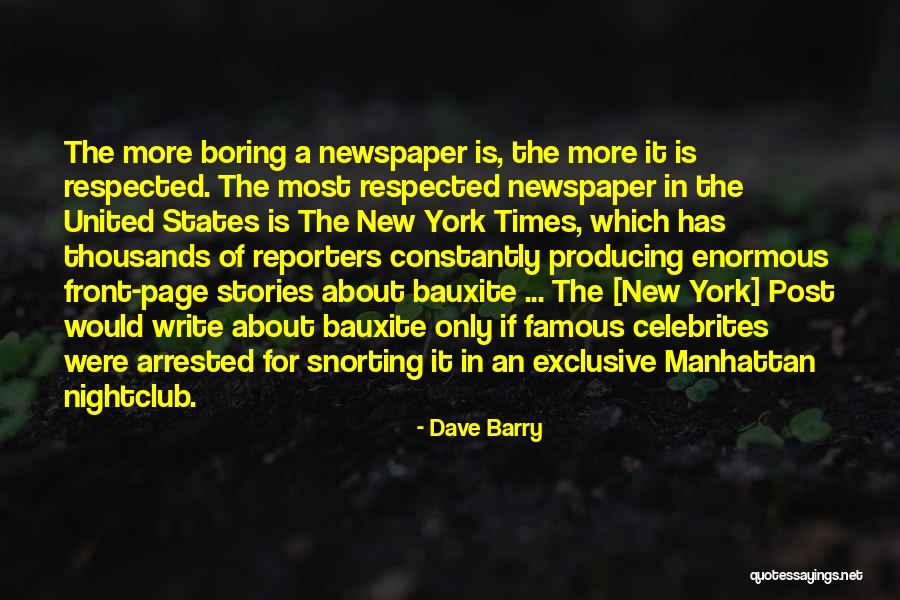 Famous Writing Quotes By Dave Barry