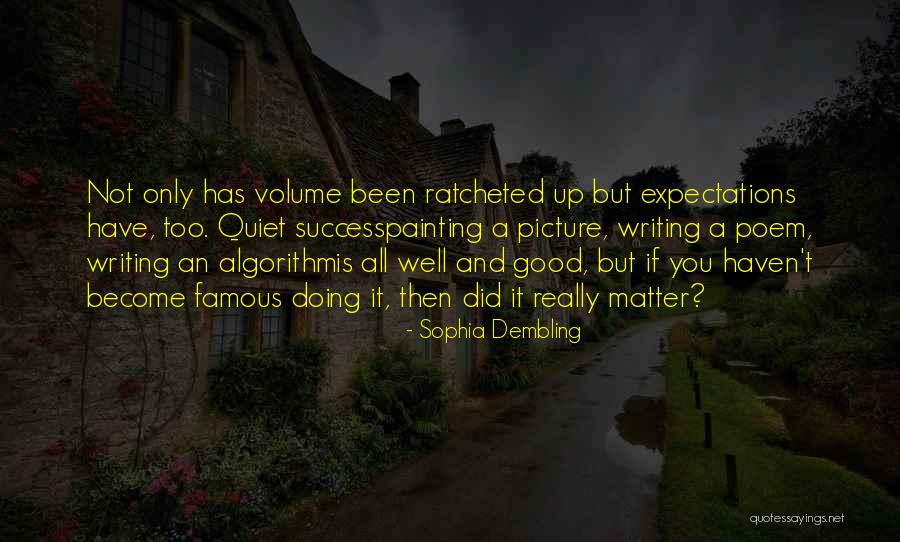 Famous Writing Quotes By Sophia Dembling