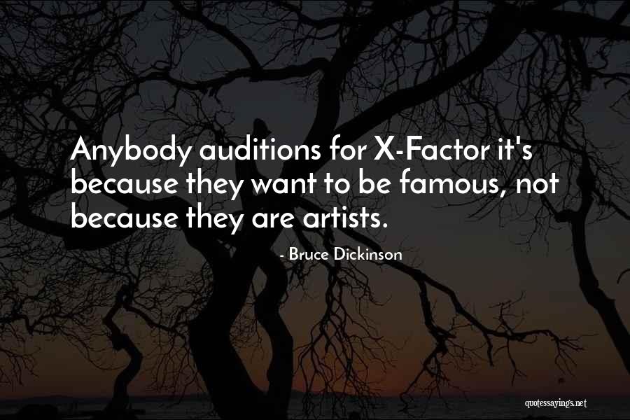 Famous X Factor Quotes By Bruce Dickinson Famous X Factor Quotes By Bruce Dickinson