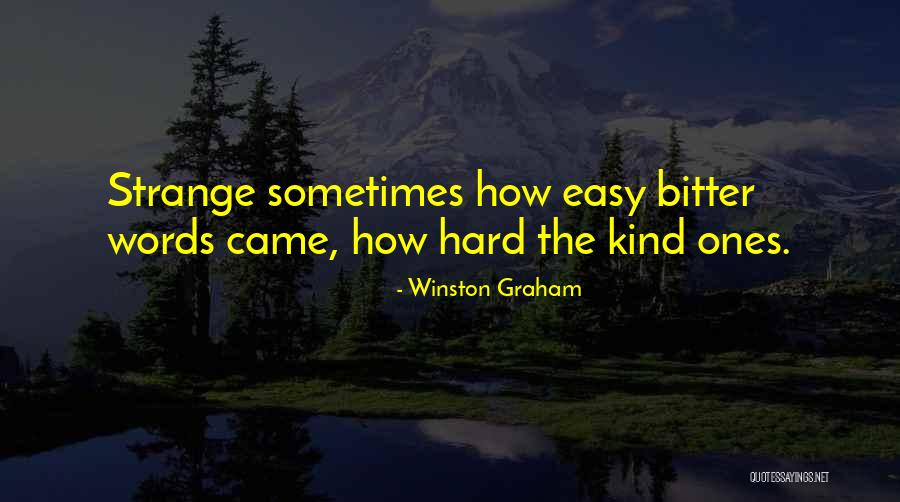 Famous Yolo Quotes By Winston Graham Famous Yolo Quotes By Winston Graham