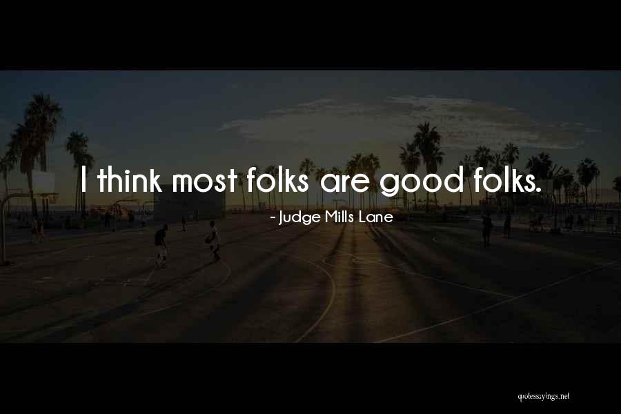 Famous Zorro Quotes By Judge Mills Lane Famous Zorro Quotes By Judge Mills Lane