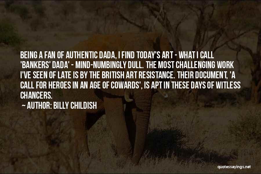 Fan Art Quotes By Billy Childish