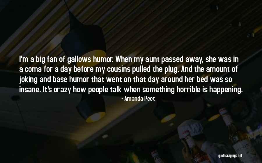 Fan Base Quotes By Amanda Peet Fan Base Quotes By Amanda Peet
