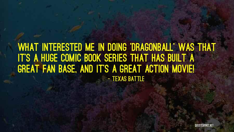 Fan Base Quotes By Texas Battle Fan Base Quotes By Texas Battle