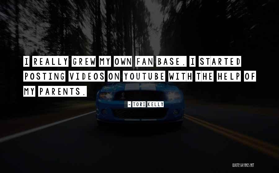 Fan Base Quotes By Tori Kelly Fan Base Quotes By Tori Kelly