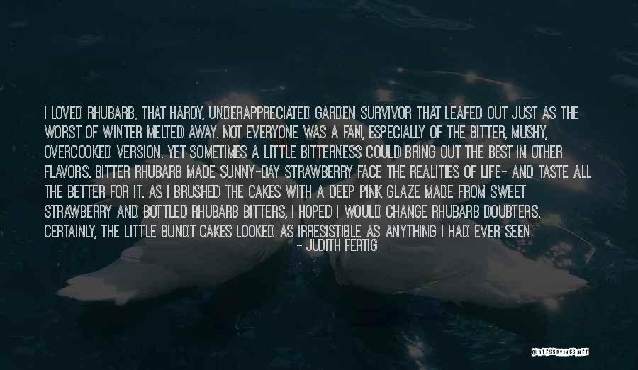 Fan For Life Quotes By Judith Fertig Fan For Life Quotes By Judith Fertig