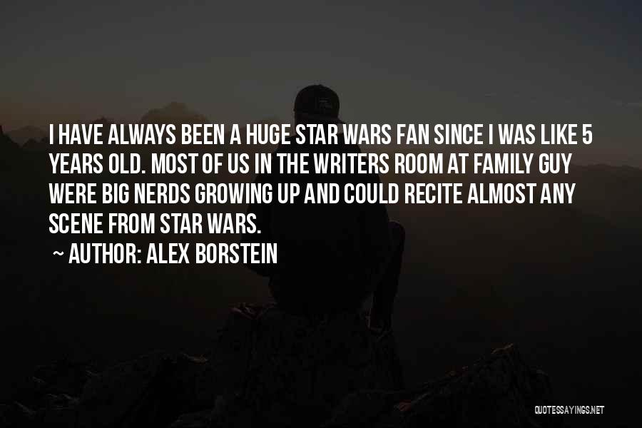 Fan Wars Quotes By Alex Borstein