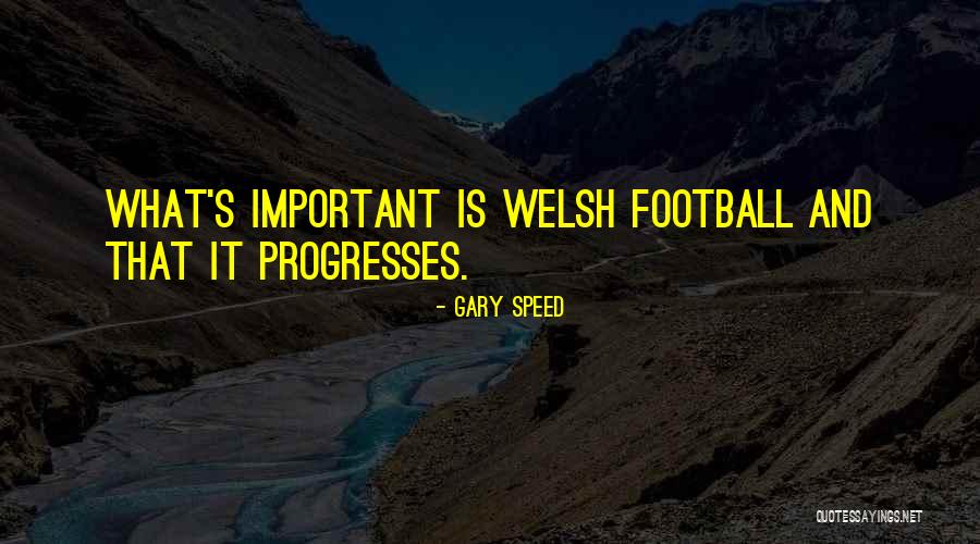 Fanaka Junior Quotes By Gary Speed Fanaka Junior Quotes By Gary Speed