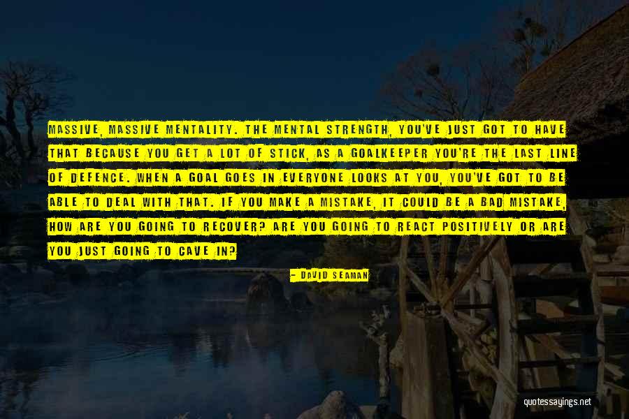 Fanalabs Quotes By David Seaman Fanalabs Quotes By David Seaman