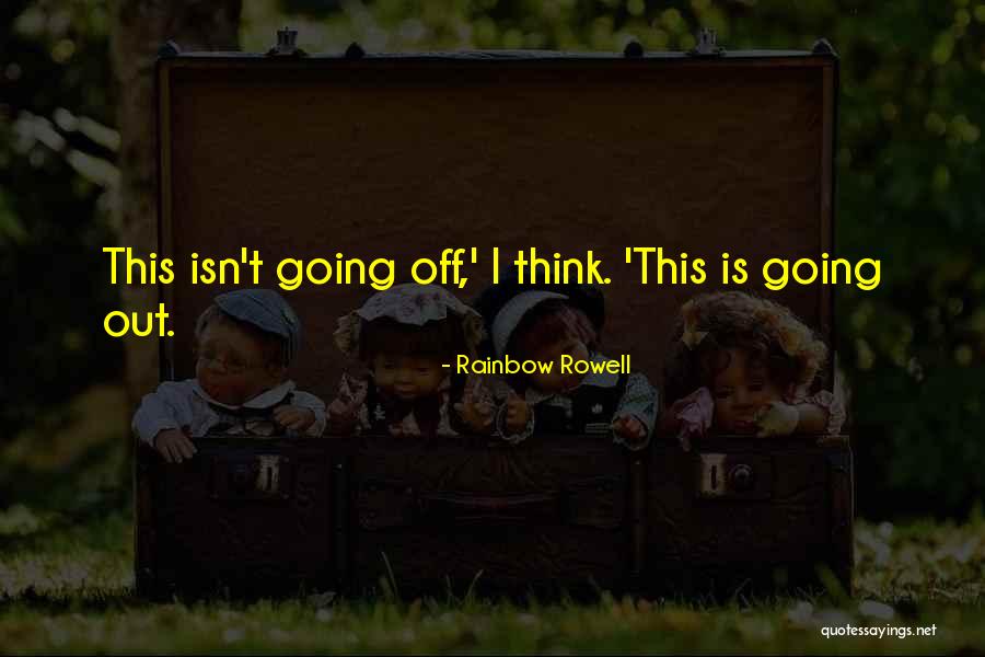 Fananngo Quotes By Rainbow Rowell Fananngo Quotes By Rainbow Rowell
