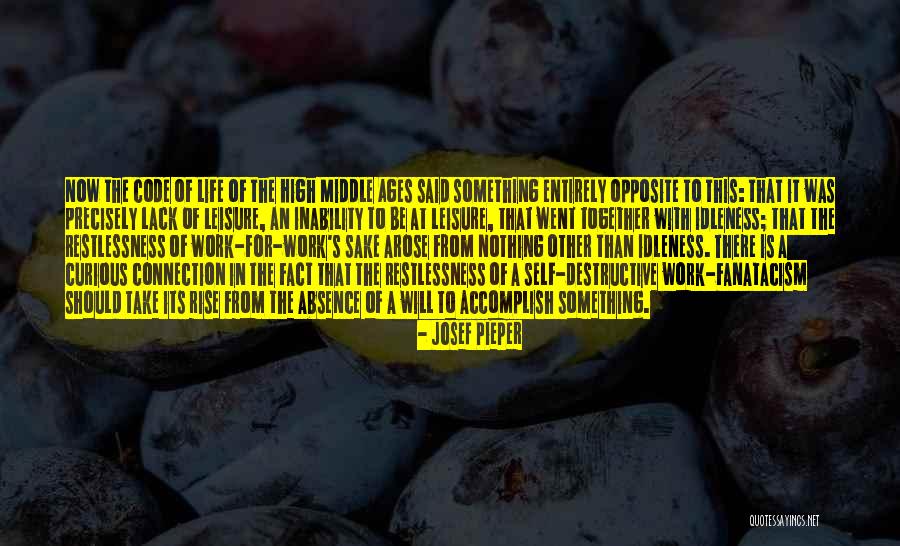 Fanatacism Quotes By Josef Pieper Fanatacism Quotes By Josef Pieper