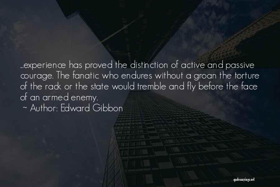 Fanatic Quotes By Edward Gibbon