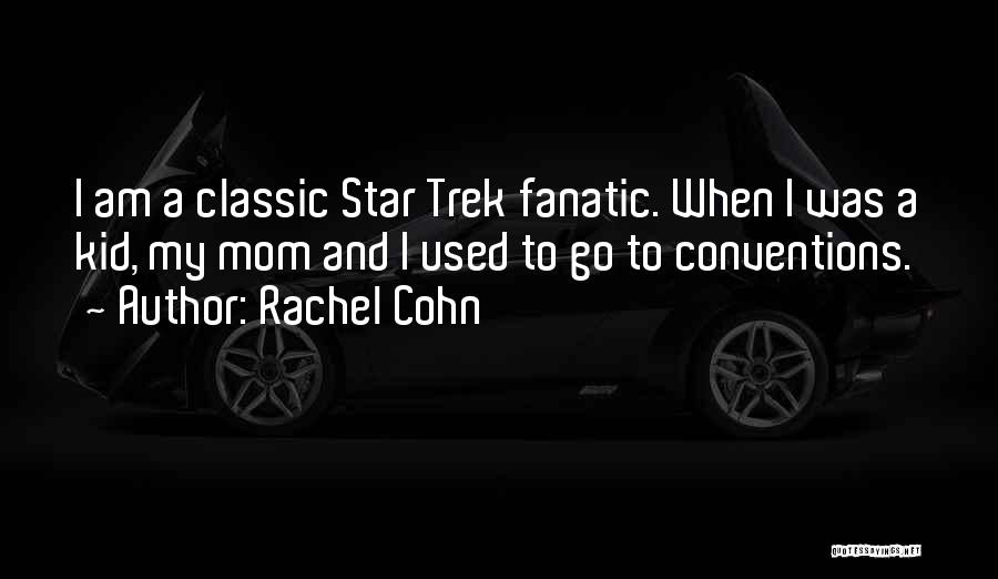 Fanatic Quotes By Rachel Cohn