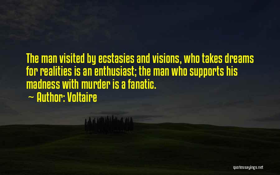 Fanatic Quotes By Voltaire