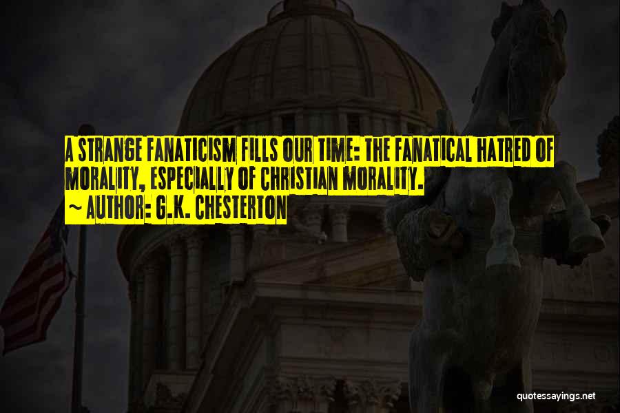 Fanatical Christian Quotes By G.K. Chesterton