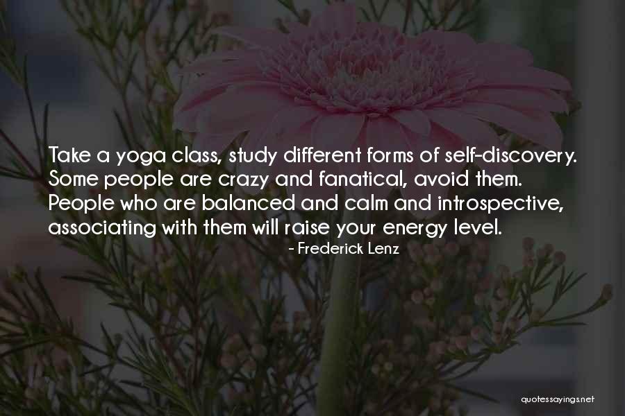 Fanatical Quotes By Frederick Lenz Fanatical Quotes By Frederick Lenz