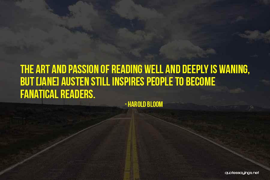 Fanatical Quotes By Harold Bloom Fanatical Quotes By Harold Bloom