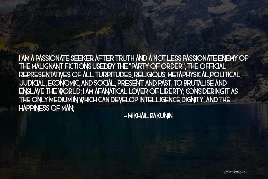Fanatical Quotes By Mikhail Bakunin Fanatical Quotes By Mikhail Bakunin