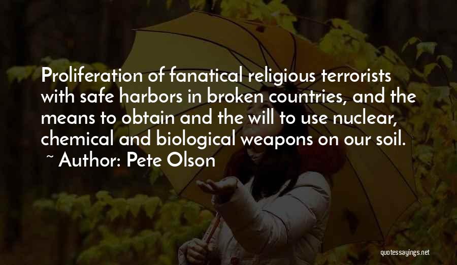 Fanatical Religious Quotes By Pete Olson